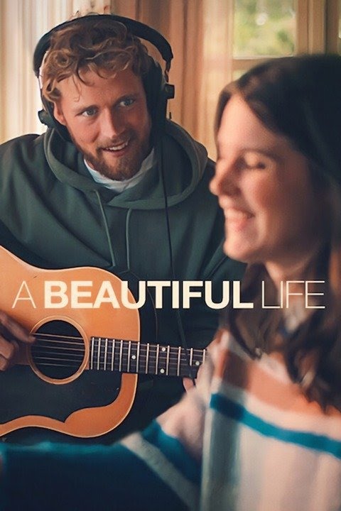 A Beautiful Life ( 2023 )