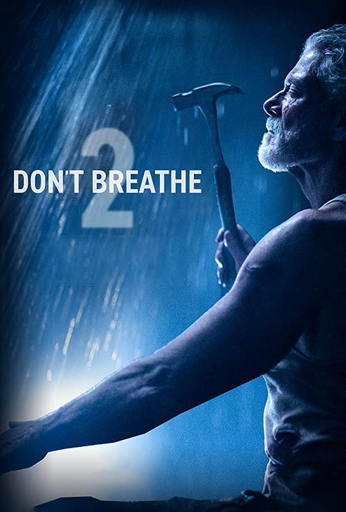 Don’t Breathe 2 ( 2021 )