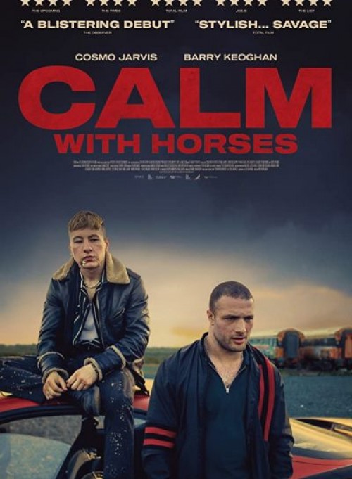 Calm with Horses ( 2019 )