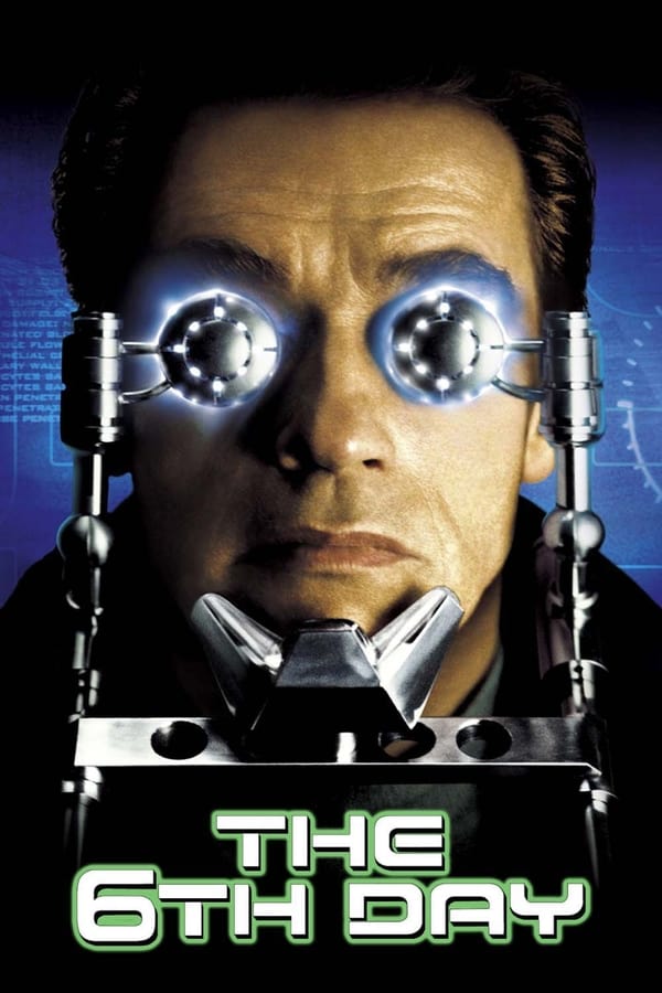 مشاهدة فيلم The 6th Day 2000 اون لاين