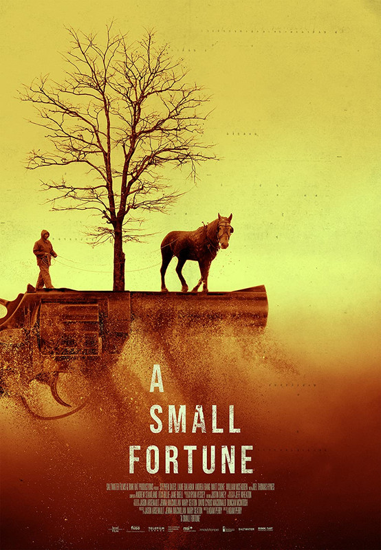 A Small Fortune ( 2022 )