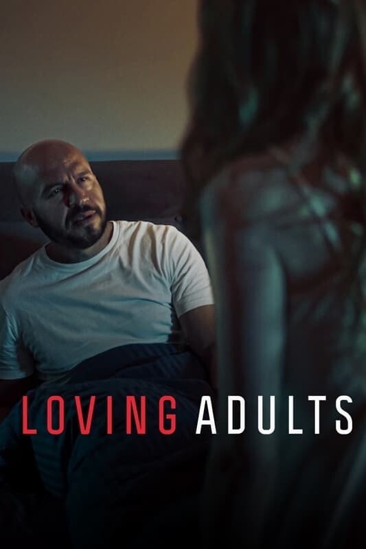 Loving Adults ( 2022 )