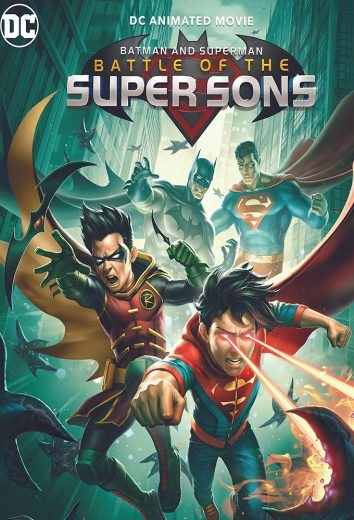 Batman and Superman: Battle of the Super Sons ( 2022 )