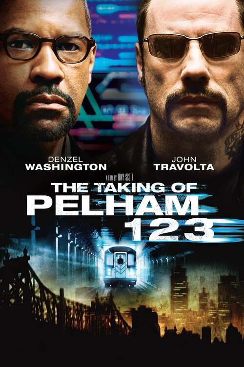 The Taking of Pelham 123 ( 2009 )