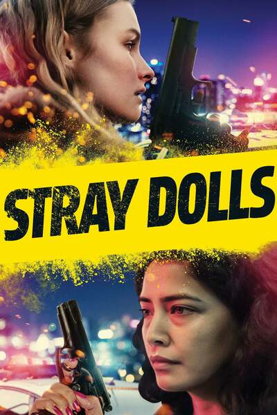 Stray Dolls ( 2019 )