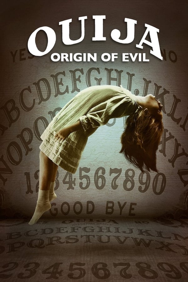 Ouija Origin Of Evil ( 2016 )
