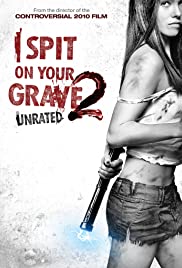 مشاهدة فيلم I Spit on Your Grave 2 2013 اون لاين