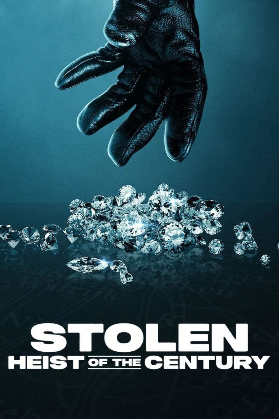 Stolen: Heist of the Century ( 2025 )