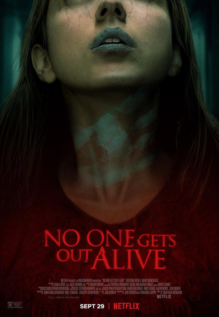 No One Gets Out Alive ( 2021 )