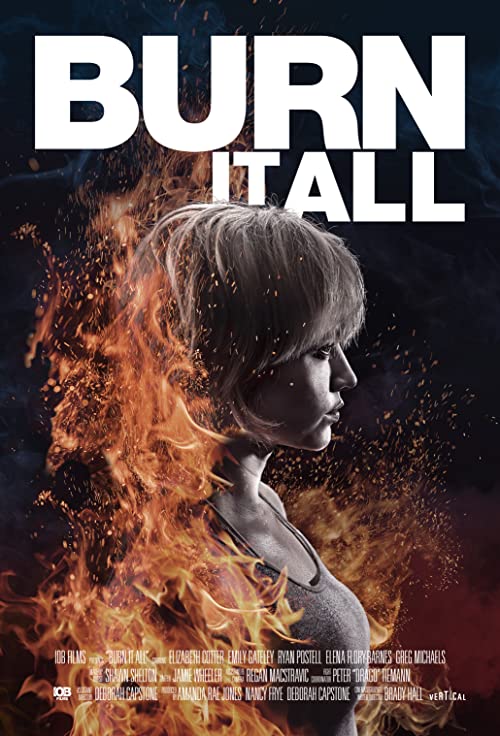 مشاهدة فيلم Burn It All 2021 اون لاين