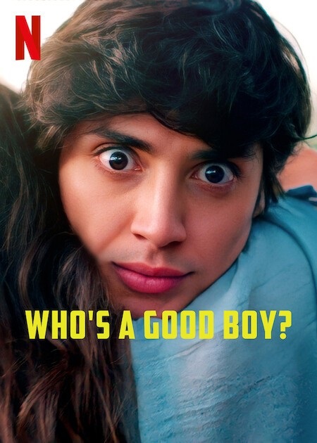 Who’s a Good Boy ( 2022 )