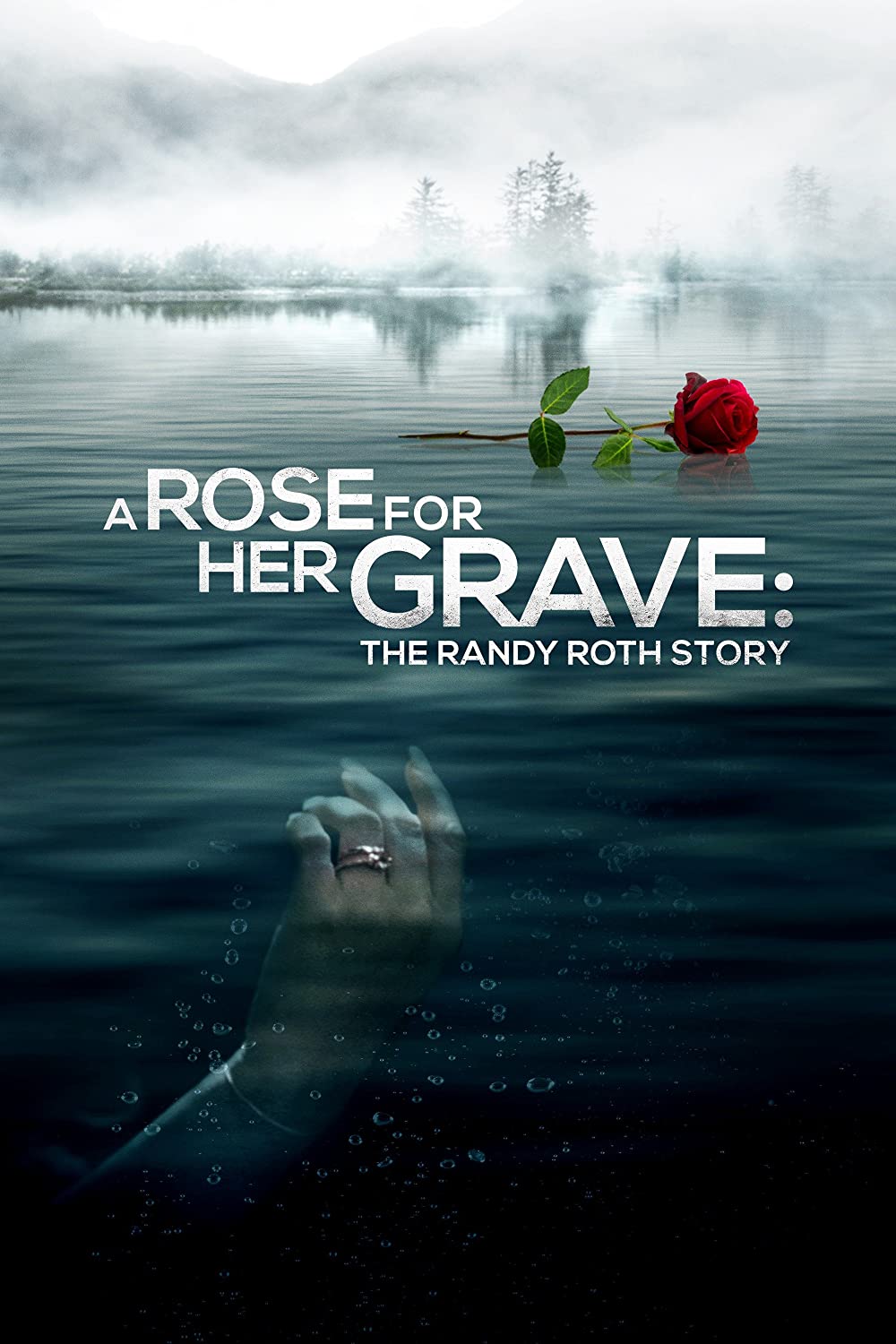 A Rose for Her Grave The Randy Roth Story ( 2023 )