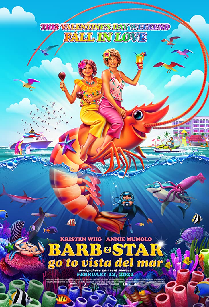 Barb and Star Go to Vista Del Mar ( 2021 )