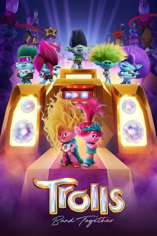 مشاهدة فيلم Trolls Band Together 2023 اون لاين