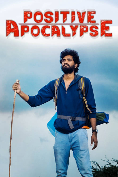 مشاهدة فيلم Positive Apocalypse 2021 اون لاين
