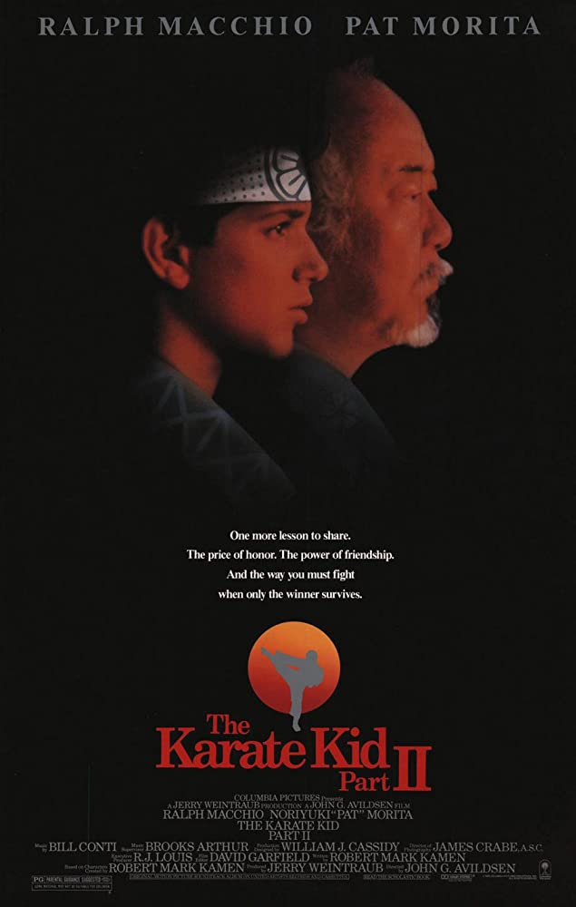 The Karate Kid Part II ( 1986 )