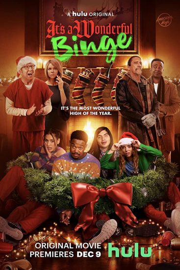 The Binge 2: It’s A Wonderful Binge ( 2022 )