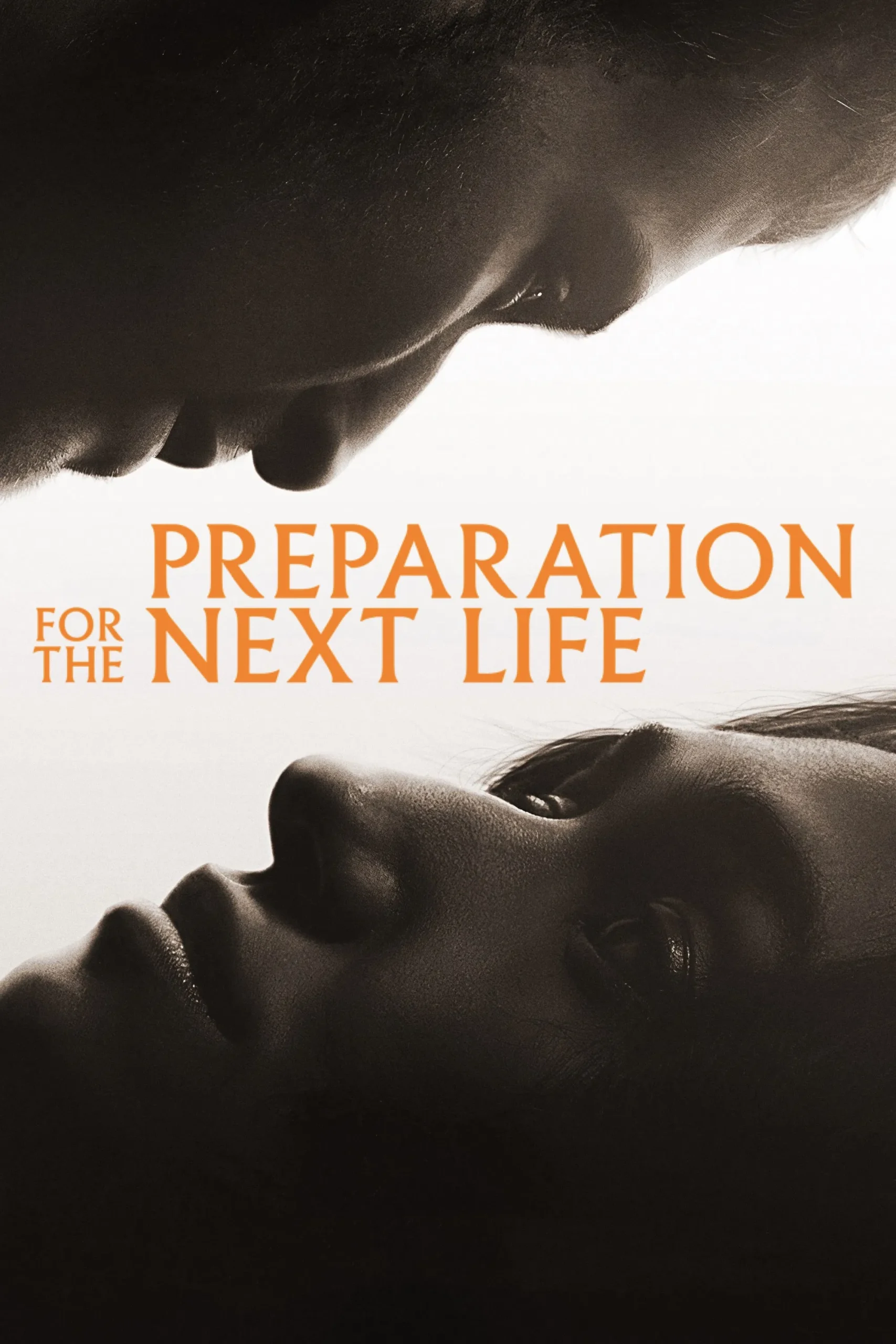 Preparation for the Next Life ( 2025 )