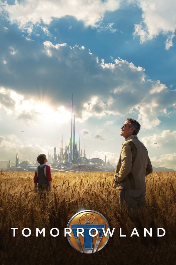 Tomorrowland ( 2015 )