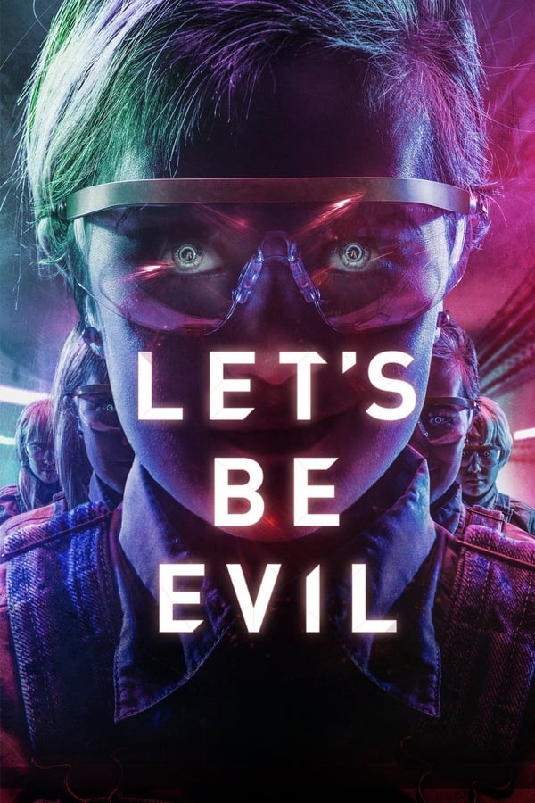 Let’s Be Evil ( 2016 )