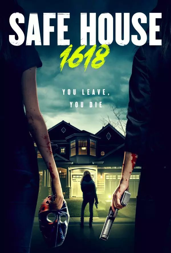 مشاهدة فيلم Safe House 1618 2021 اون لاين