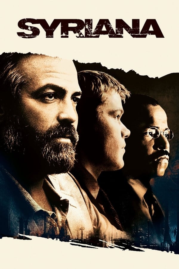 Syriana ( 2005 )