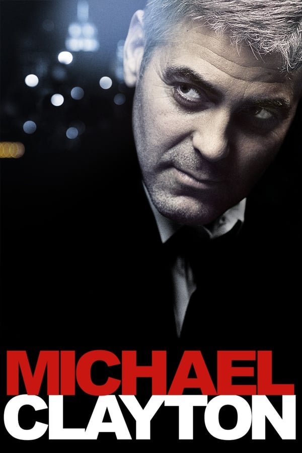 Michael Clayton ( 2007 )