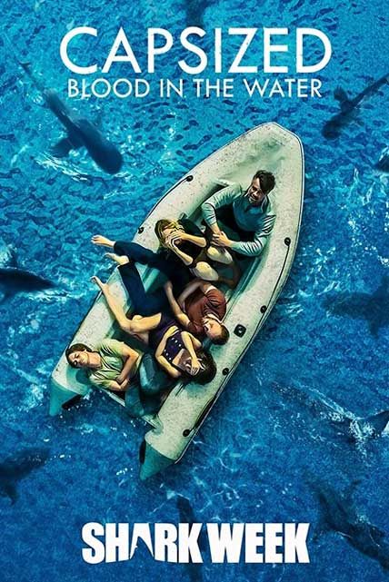 مشاهدة فيلم Capsized: Blood in the Water 2019 اون لاين