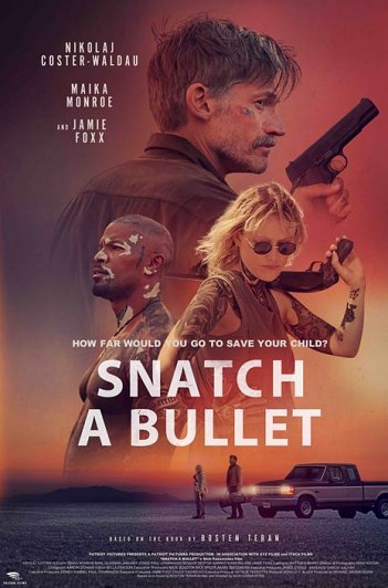 مشاهدة فيلم Snatch A Bullet 2023 اون لاين