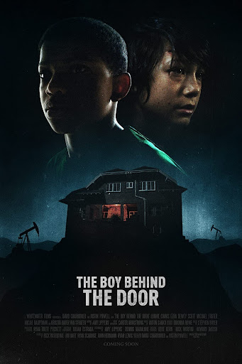 The Boy Behind the Door ( 2021 )
