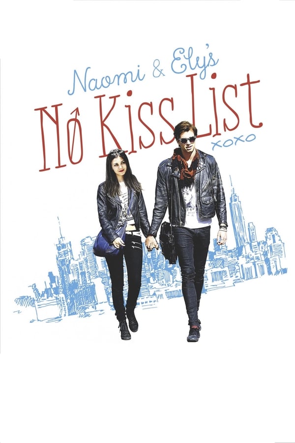 Naomi and Ely’s No Kiss List ( 2015 )