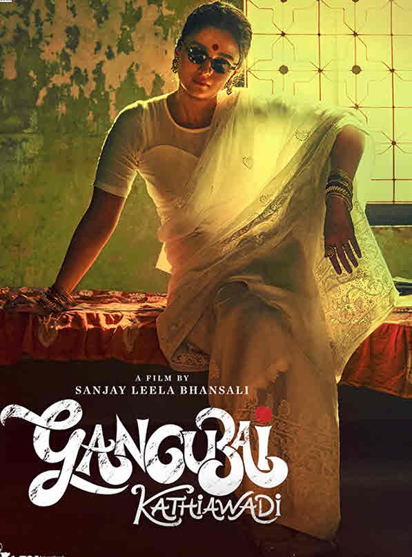 Gangubai Kathiawadi ( 2022 )