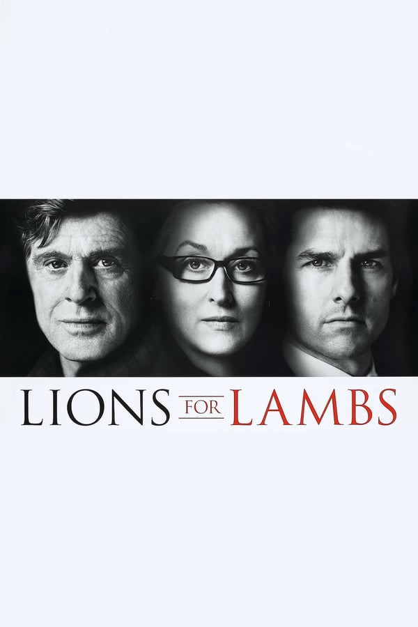 Lions for Lambs ( 2007 )