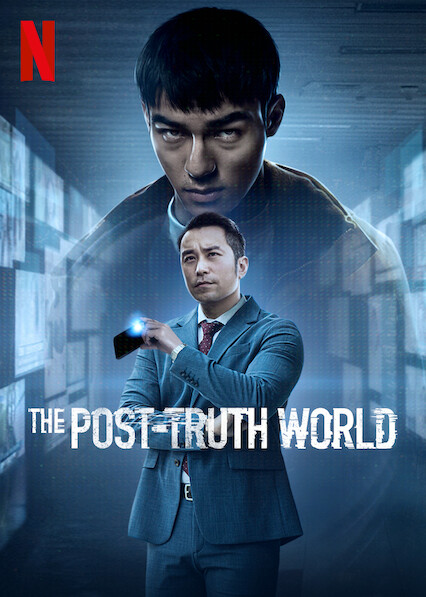 The Post-Truth World ( 2022 )