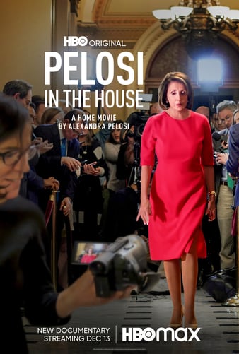 مشاهدة فيلم Pelosi in the House 2022 اون لاين