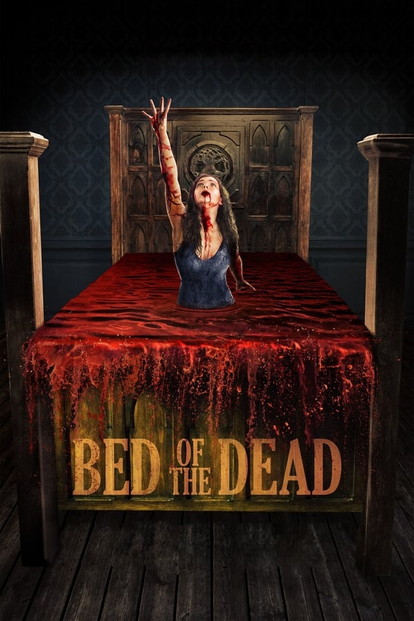 Bed of the Dead ( 2016 )