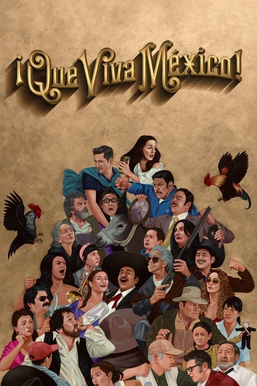 ¡Que viva México ( 2023 )