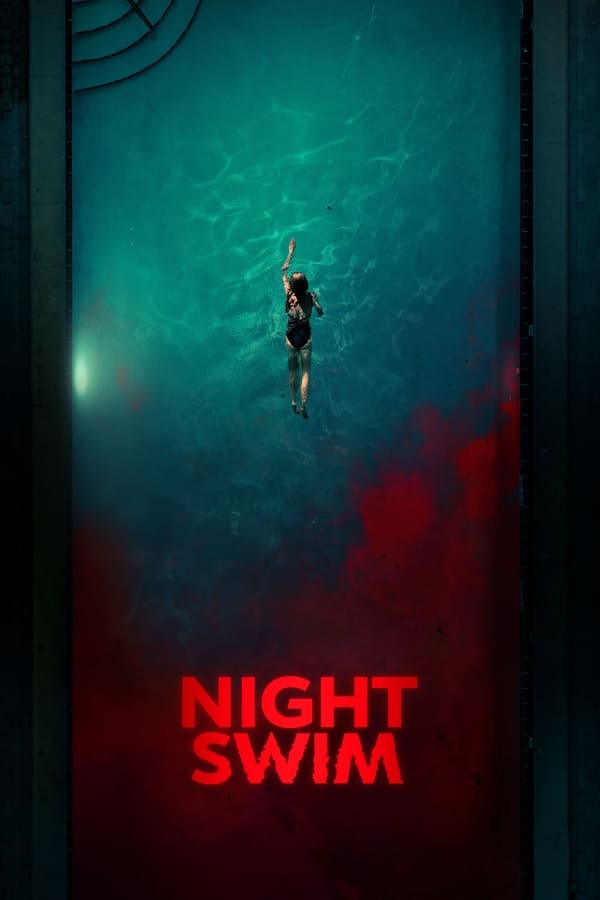 مشاهدة فيلم Night Swim 2024 اون لاين