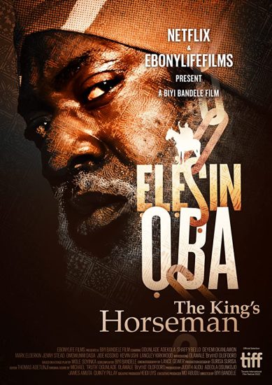 Elesin Oba: The King’s Horseman ( 2022 )