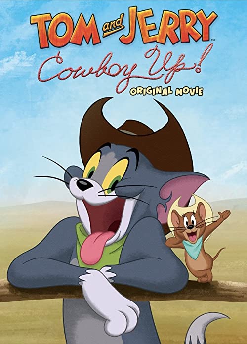 Tom and Jerry: Cowboy Up ( 2022 )