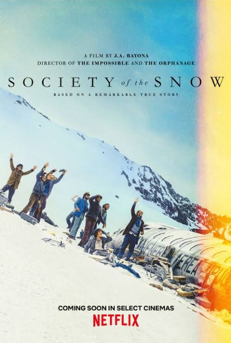 Society of the Snow ( 2023 )