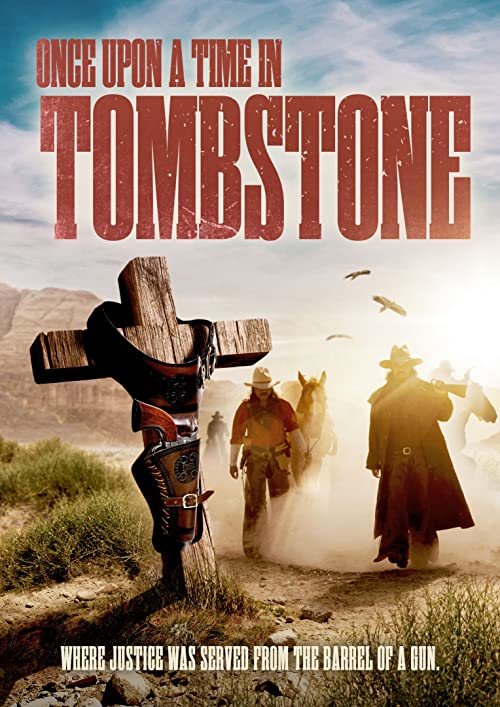 مشاهدة فيلم Once Upon a Time in Tombstone 2021 اون لاين