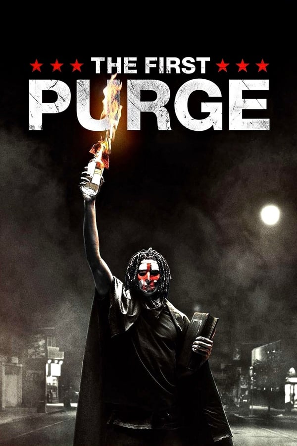 The First Purge ( 2018 )