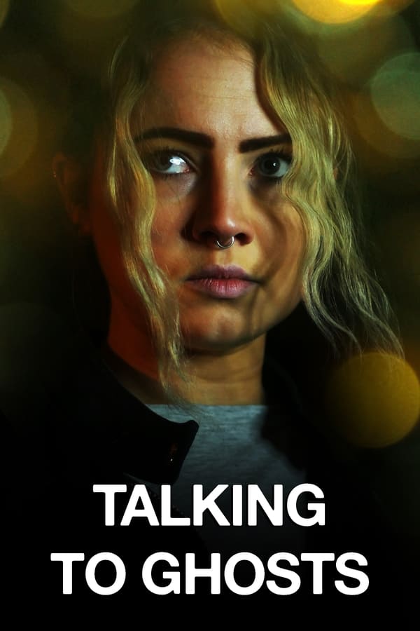 Talking to Ghosts ( 2023 )