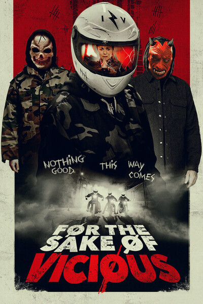 For the Sake of Vicious ( 2020 )