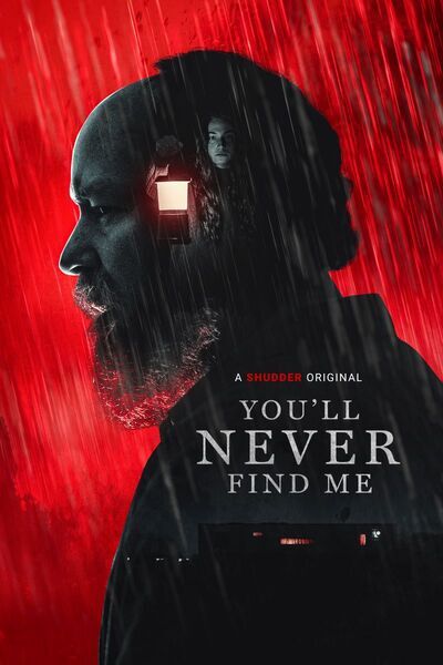 You’ll Never Find Me ( 2023 )