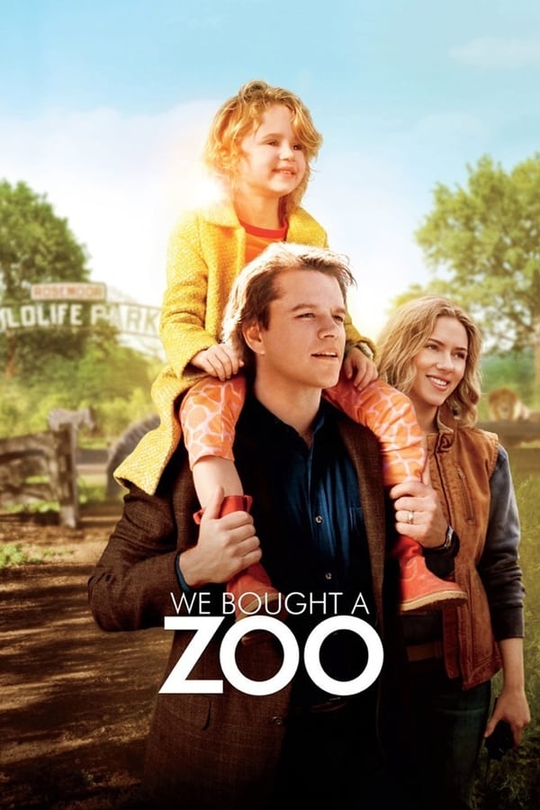 We Bought a Zoo ( 2011 )