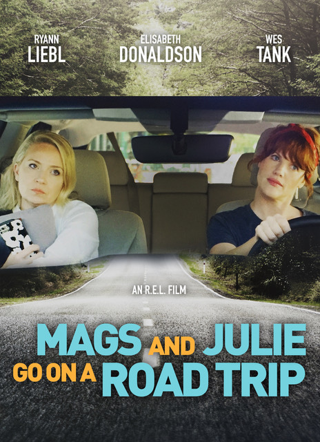 Mags and Julie Go on a Road Trip ( 2020 )