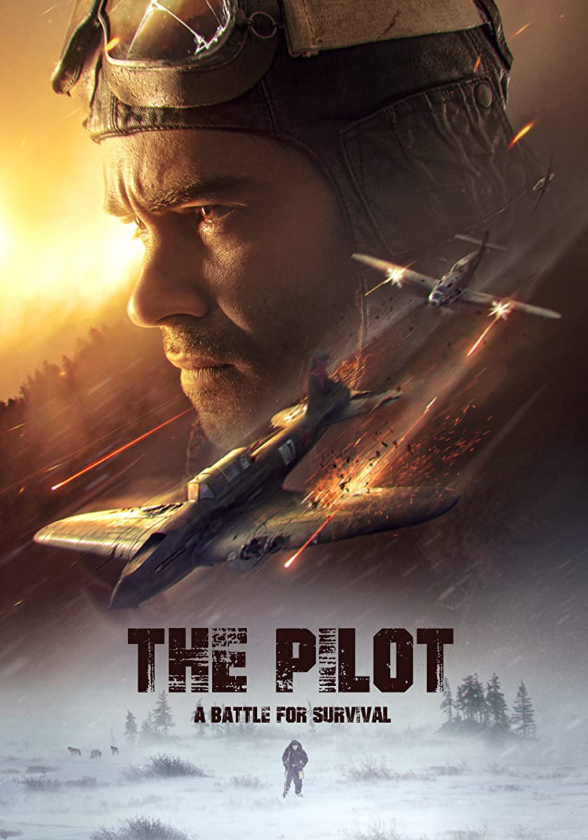 The Pilot A Battle for Survival ( 2021 )