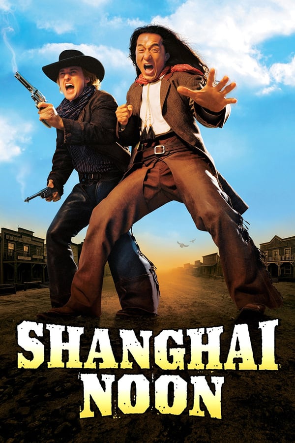 Shanghai Noon ( 2000 )